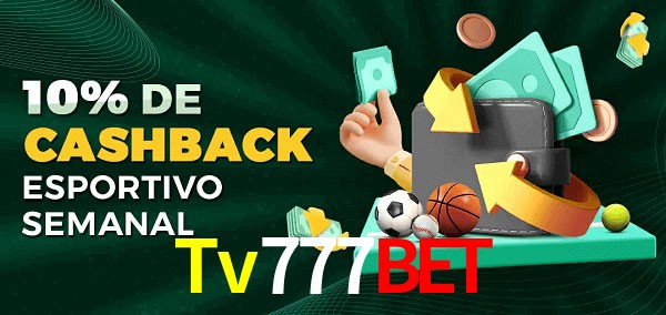 10% de bônus de cashback na Tv777Bet